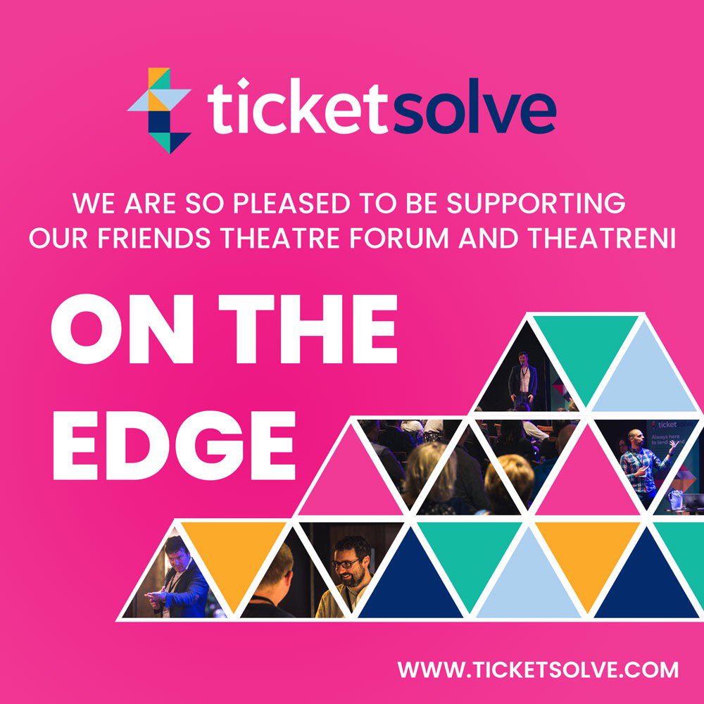 Theatre Forum and TheatreNI: On the Edge