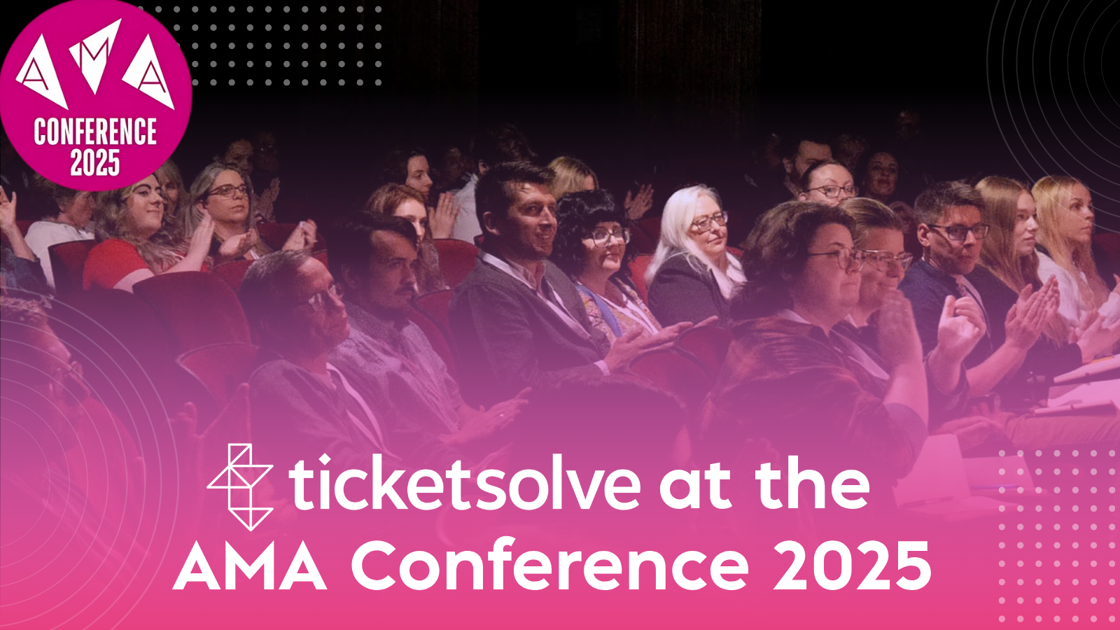 Ticketsolve at the AMA Conference 2025